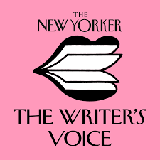The New Yorker: The Writer's Voice - New Fiction from The New Yorker
