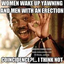 Adult meme - Women wake up yawning | Funny Dirty Adult Jokes ... via Relatably.com