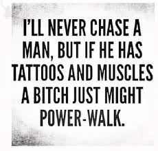 I&#39;ll Never Chase A Man, but... | Funny Quotes to bring the Smile ... via Relatably.com
