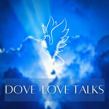 Dove Love Talks