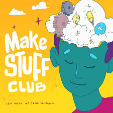 Make Stuff Club
