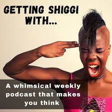 Getting Shiggi with...