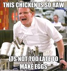 This Chicken is so raw memes | quickmeme via Relatably.com