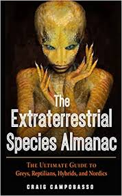 The Extraterrestrial Species Almanac: The Ultimate Guide to Greys ...