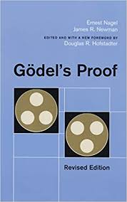 Gödel's Proof: Ernest Nagel, James Newman, Douglas R. Hofstadter ...