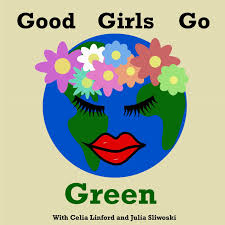 Good Girls Go Green