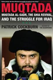 Muqtada: Muqtada al-Sadr, the Shia Revival, and the Struggle for ... via Relatably.com