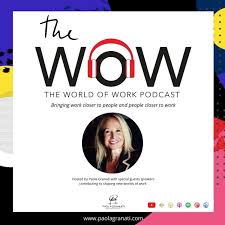 the WoW - the World of Work!
