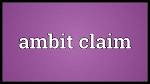 ambit claim