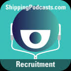 Maritime Recruitment from ShippingPodcasts.com