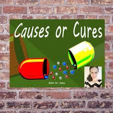 Causes Or Cures