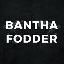 Bantha Fodder