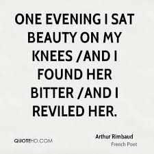 Arthur Rimbaud Quotes | QuoteHD via Relatably.com