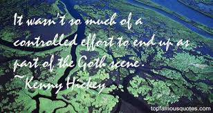 Kenny Hickey quotes: top famous quotes and sayings from Kenny Hickey via Relatably.com