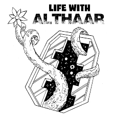 Life With Althaar