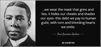 TOP 25 QUOTES BY PAUL LAURENCE DUNBAR | A-Z Quotes via Relatably.com
