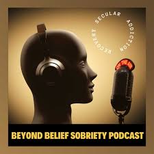 Beyond Belief Sobriety