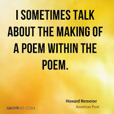 Howard Nemerov Poetry Quotes | QuoteHD via Relatably.com