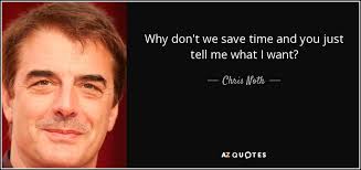 TOP 25 QUOTES BY CHRIS NOTH | A-Z Quotes via Relatably.com
