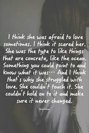 Quotes About Afraid To Love. QuotesGram via Relatably.com
