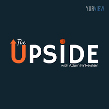 The Upside with Adam Finkelstein