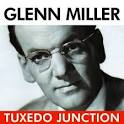 Tuxedo Junction: The Best of Glenn Miller