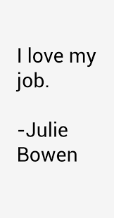 Julie Bowen Quotes &amp; Sayings (Page 4) via Relatably.com