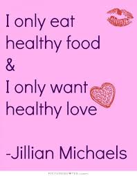 Healthy Food Quotes &amp; Sayings | Healthy Food Picture Quotes via Relatably.com
