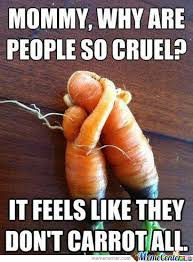 Carrots Are Very Sensitive by bakoahmed - Meme Center via Relatably.com