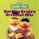 Bert & Ernie's Greatest Hits
