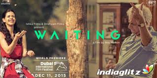 waiting hindi film के लिए चित्र परिणाम