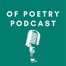 Of Poetry Podcast