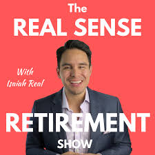 The Real Sense Retirement Show