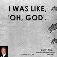 Calvin Klein Quotes | QuoteHD via Relatably.com