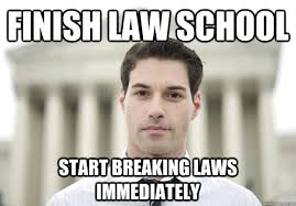 Hypocritical Law Student Graduate memes | quickmeme via Relatably.com