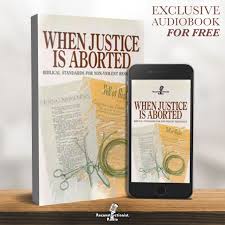 When Justice Is Aborted - Reconstructionist Radio (Audiobook)