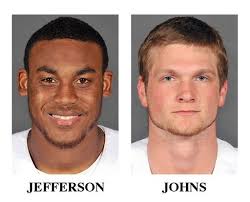 ... football players Jordan Jefferson and Josh Johns are shown. Police have issued arrest warrants charging Jefferson and Johns, with second-degree battery ... - jordan-jefferson-josh-johns-lsu-arrestsjpg-16d928aab71244f8