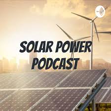 Solar Power Podcast