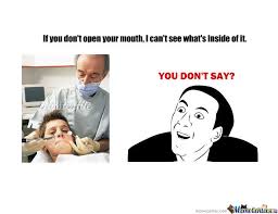 If You Don&#39;t Open Your Mouth... by memefailwin - Meme Center via Relatably.com