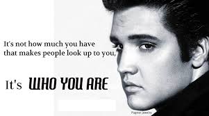quotes Elvis Presley who you are. | Quotes &amp; Jewelry | Pinterest ... via Relatably.com