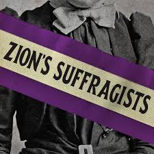 Zion's Suffragists