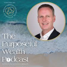 The Purposeful Wealth Podcast