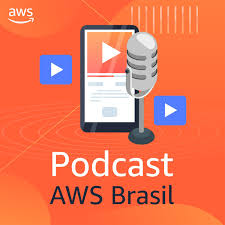 Podcast AWS Brasil