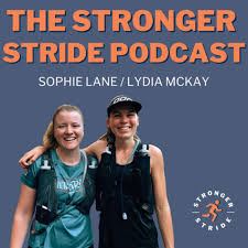 The Stronger Stride Podcast