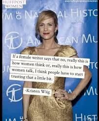 Kristen Wiig&#39;s Best Quotes | 39th Birthday, Writers and Quote via Relatably.com