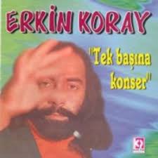 Erkin Koray Tek Başına Konser albüm indir, Erkin Koray Tek Başına Konser indir, Erkin Koray Tek ... - Erkin-Koray-Tek-Basina-Konser