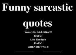Sarcastic Relationship Quotes. QuotesGram via Relatably.com