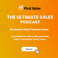 Firstsales Friday