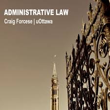 Administrative Law (Canada)