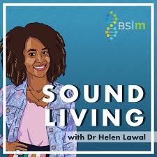 Sound Living by the BSLM